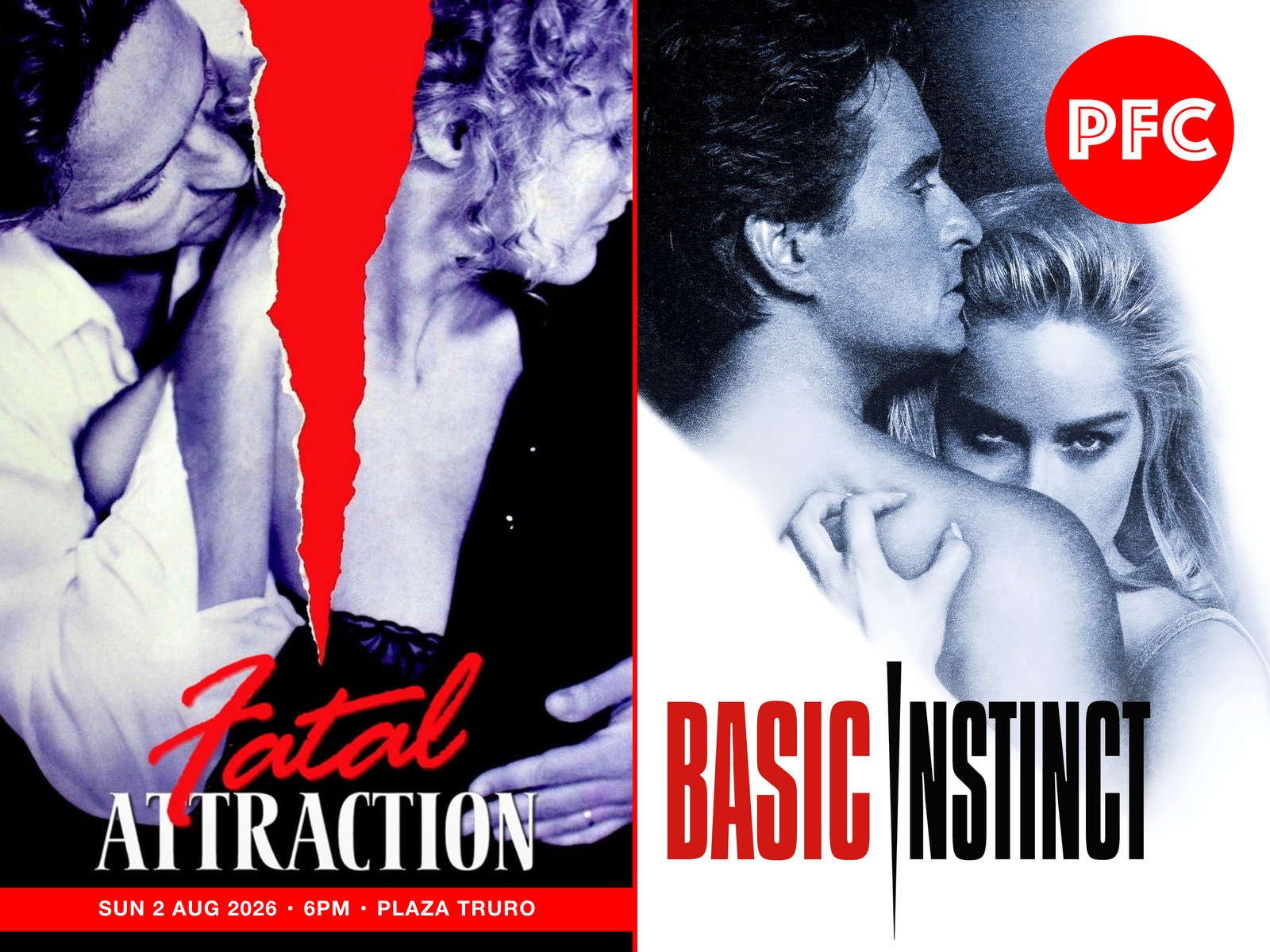 Fatal Attraction and Basic Instinct double bill at Pat's Film Club, Plaza Truro, Sunday 2 August